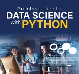 An Introduction to Data Science with Python