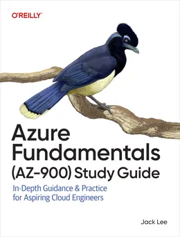 Azure Fundamentals (AZ-900) Study Guide: In-Depth Guidance & Practice for Aspiring Cloud Engineers