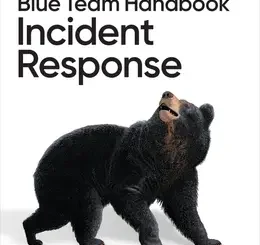 Blue Team Handbook: Incident Response