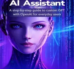 Build Your Own AI Assistant
