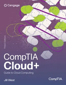 CompTIA Cloud+ Guide to Cloud Computing, 3rd Edition