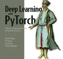 Deep Learning with PyTorch, Second Edition