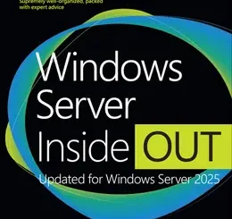 Windows Server Inside Out: Updated for Windows Server 2025
