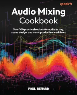 Audio Mixing Cookbook