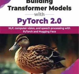 Building Transformer Models with PyTorch 2.0