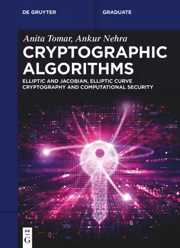 Cryptographic Algorithms: Elliptic and Jacobian, Elliptic Curve Cryptography and Computational Security
