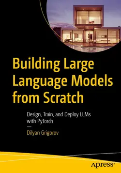 Building Large Language Models from Scratch