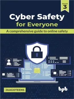 Cyber Safety for Everyone, 3rd Edition