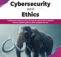 Cybersecurity and Ethics