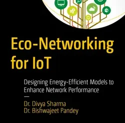 Eco-Networking for IoT: Designing Energy-Efficient Models to Enhance Network Performance