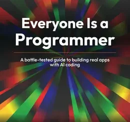 Everyone Is a Programmer