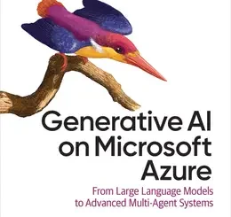Generative AI on Microsoft Azure: From Large Language Models to Advanced Multi-Agent Systems