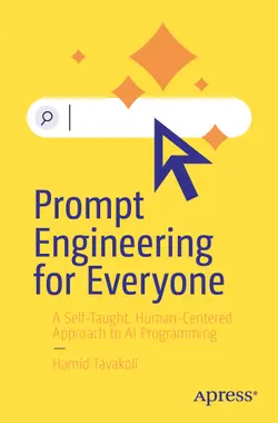 Prompt Engineering for Everyone: A Self-Taught, Human-Centered Approach to AI Programming