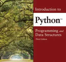 Introduction to Python Programming and Data Structures, 3rd Edition