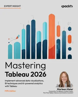 Mastering Tableau 2026, 5th Edition