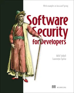 Software Security for Developers: With examples in Java and Spring