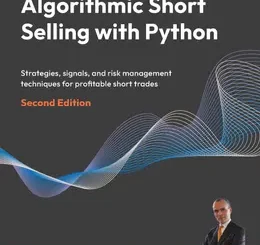 Algorithmic Short Selling with Python, 2nd Edition