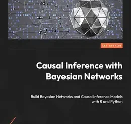 Causal Inference with Bayesian Networks
