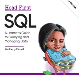 Head First SQL: A Learner’s Guide to Querying and Managing Data, 2nd Edition