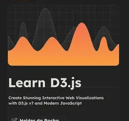 Learn D3.js, 2nd Edition