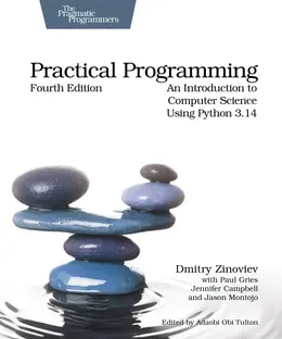 Practical Programming, 4th Edition