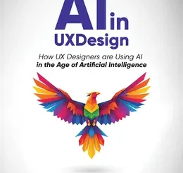 AI in UX Design: How UX Designers are Using AI in the Age of Artificial Intelligence