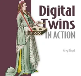Digital Twins in Action