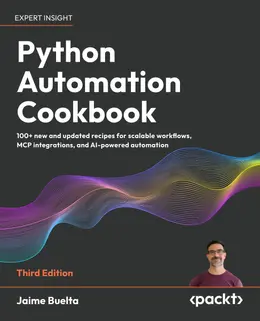 Python Automation Cookbook, 3rd Edition
