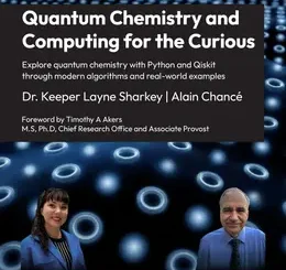 Quantum Chemistry and Computing for the Curious, 2nd Edition