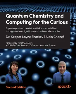Quantum Chemistry and Computing for the Curious, 2nd Edition