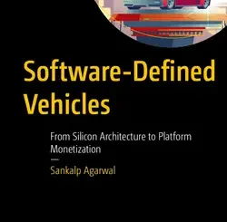 Software-Defined Vehicles: From Silicon Architecture to Platform Monetization