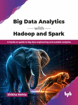 Big Data Analytics with Hadoop and Spark