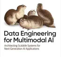 Data Engineering for Multimodal AI: Architecting Scalable Systems for Next-Generation AI Applications
