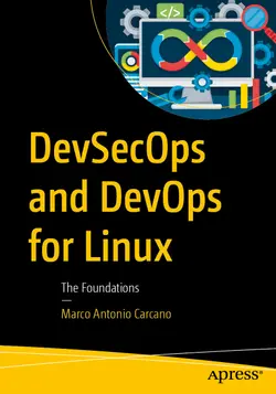 DevSecOps and DevOps for Linux: The Foundations