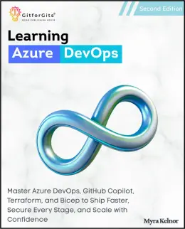 Learning Azure DevOps, Second Edition