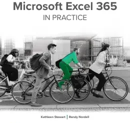 Microsoft Excel 365 Complete: In Practice: Evergreen Release