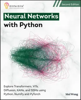 Neural Networks with Python, Second Edition