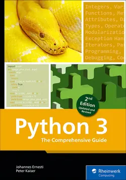 Python 3: The Comprehensive Guide to Hands-On Python Programming, 2nd Edition