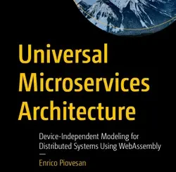 Universal Microservices Architecture: Device-Independent Modeling for Distributed Systems Using WebAssembly