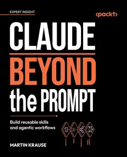 Claude Beyond the Prompt