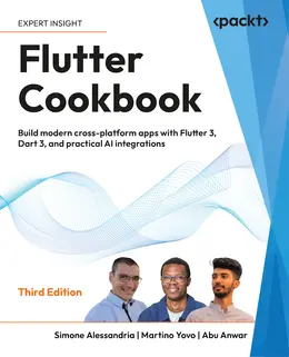 Flutter Cookbook, 3rd Edition
