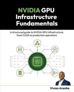 NVIDIA GPU Infrastructure Fundamentals