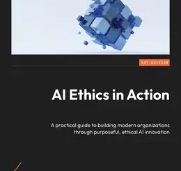 AI Ethics in Action