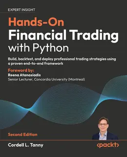 Hands-On Financial Trading with Python, 2nd Edition